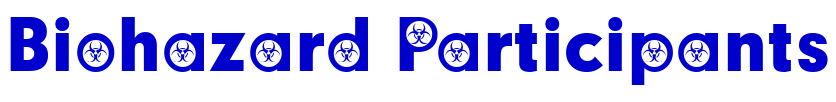 Biohazard Participants fonte