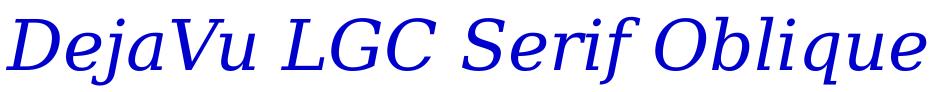 DejaVu LGC Serif Oblique fonte